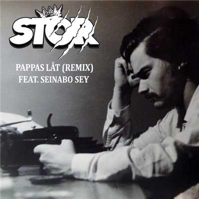 Pappas lat (featuring Seinabo Sey／Remix)/Stor