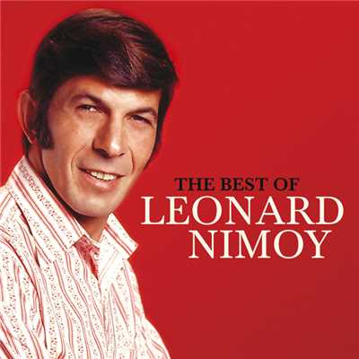 アルバム/The Best Of Leonard Nimoy/Leonard Nimoy