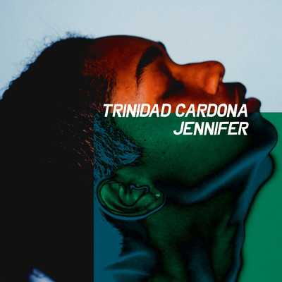 シングル/Jennifer (Clean)/Trinidad Cardona
