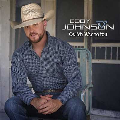 On My Way to You/Cody Johnson