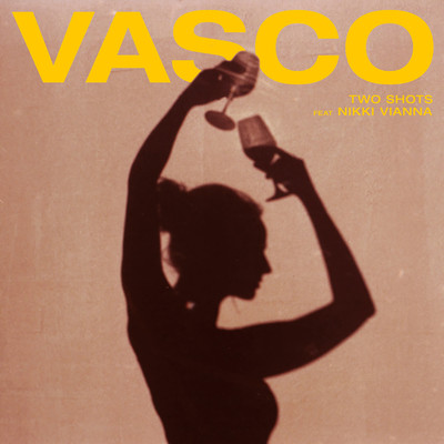 Two Shots (feat. Nikki Vianna)/Vasco