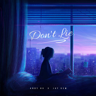 Don't Lie/Andy OG