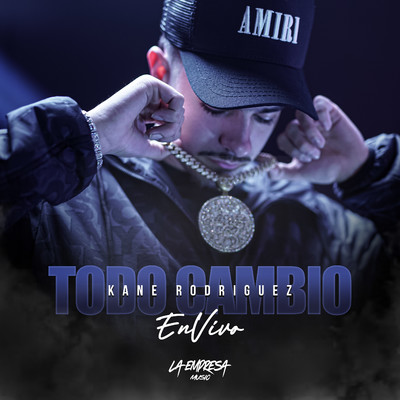 シングル/Todo Cambio/Kane Rodriguez