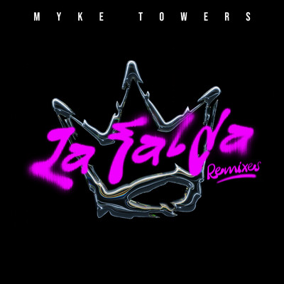 シングル/LA FALDA (&friends Remix)/Myke Towers, &friends