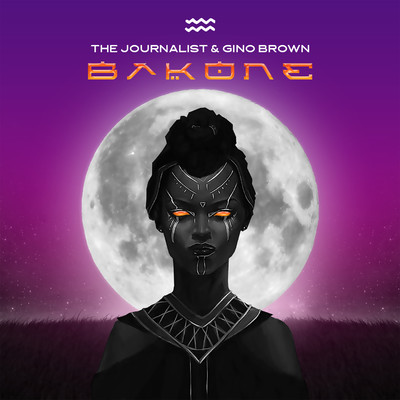 Bakone (feat. Gino Brown)/The Journalist