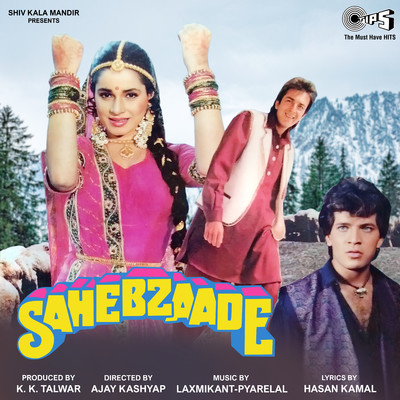 Sahebzaade (Original Motion Picture Soundtrack)/Laxmikant-Pyarelal