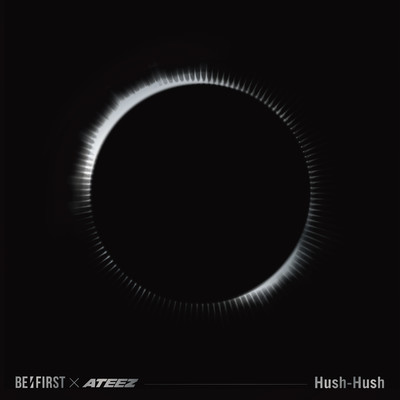 Hush-Hush/BE:FIRST X ATEEZ