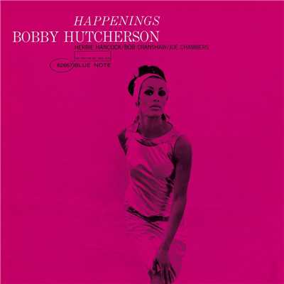 アルバム/Happenings/ボビー・ハッチャーソン