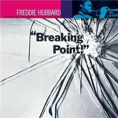 Breaking Point/Freddie Hubbard