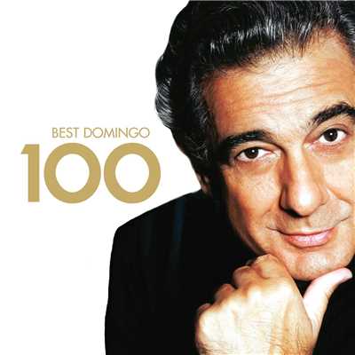 アルバム/100 Best Placido Domingo/プラシド・ドミンゴ