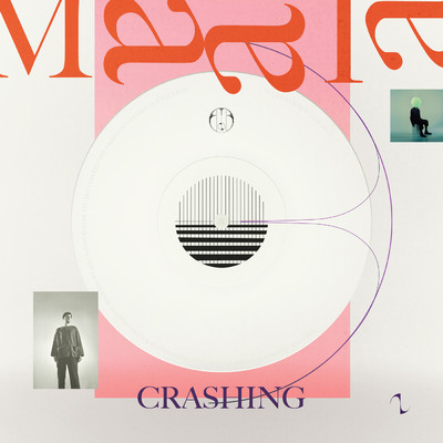 シングル/Crashing/MAALA
