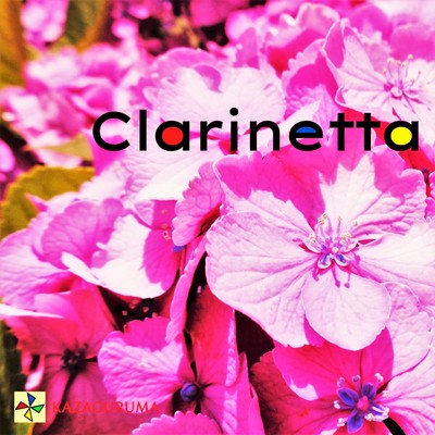 Clarinetta/KAZAGURUMA