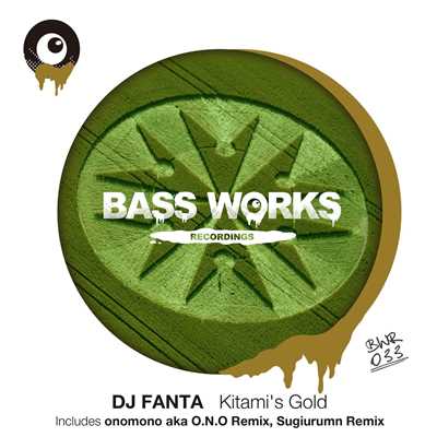 Kitami's Gold (onomono aka O.N.O Remix)/DJ FANTA