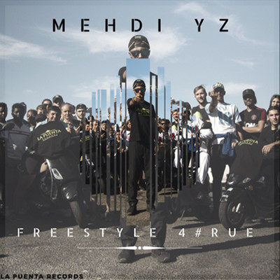 Freestyle N°4 #rue (Explicit)/Mehdi YZ