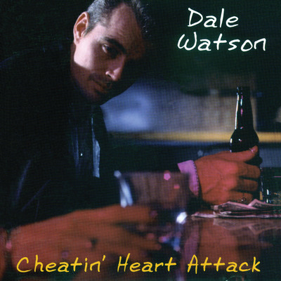 Don't Be Angry/Dale Watson