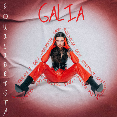 シングル/Equilibrista/Galia