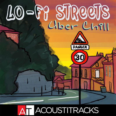 アルバム/Lo-Fi Streets - Uber Chill/Acoustitracks