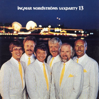 アルバム/Saxparty, Vol. 13/Ingmar Nordstroms