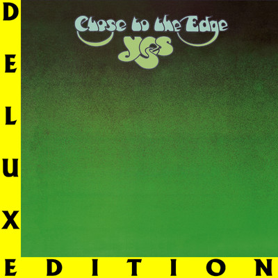 Close to the Edge (Deluxe Edition)/Yes