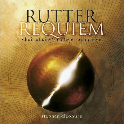 Requiem: IV. Sanctus/King's College Choir, Cambridge／Sinfonia of London／Stephen Cleobury