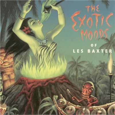 アルバム/The Exotic Moods Of Les Baxter/レス・バクスター