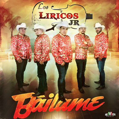 Bailame/Los Liricos Jr.