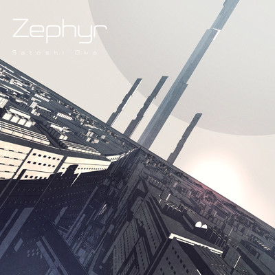 アルバム/Zephyr/Satoshi Oka