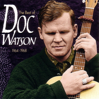 アルバム/The Best Of Doc Watson 1964-1968/ドック・ワトソン
