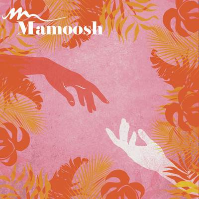 Letters From The Heart/Mamoosh