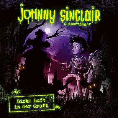 Dicke Luft in der Gruft/Johnny Sinclair