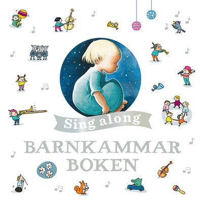 アルバム/Barnkammarboken - Sing Along/Barnkammarboken