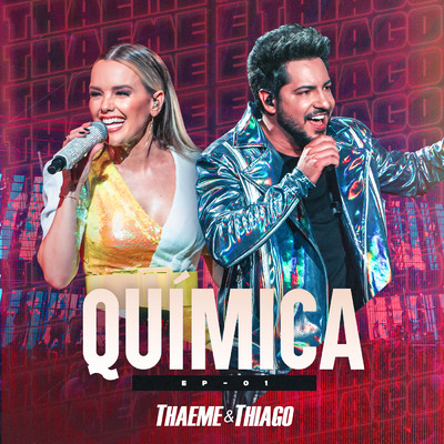 Quimica (featuring Gaab／Ao Vivo Em Sao Paulo ／ 2019)/Thaeme & Thiago