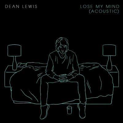 シングル/Lose My Mind (Acoustic)/Dean Lewis