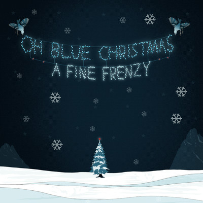 Oh, Blue Christmas/ファイン・フレンジー