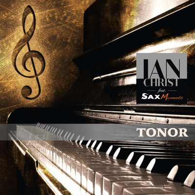 シングル/Tonor (feat. SaxMoments)/Ian Christ