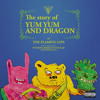 アルバム/The Story of Yum Yum and Dragon/The Flaming Lips