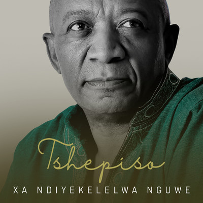 Xandiyekelelwa Nguwe (feat. Zahara and Soweto Gospel Choir)/Tshepiso