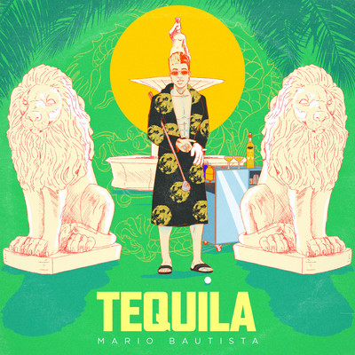 シングル/Tequila/Mario Bautista