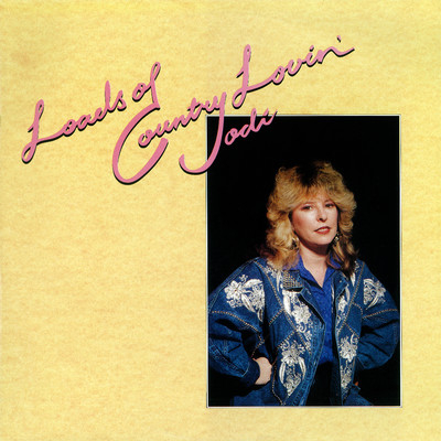 アルバム/Loads Of Country Lovin'/Jodi Vaughan