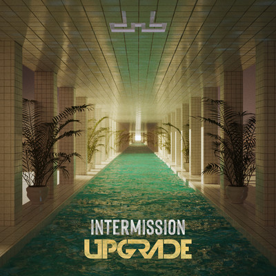 Intermission EP/Upgrade (UK)