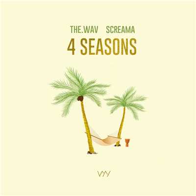 シングル/4 Seasons/The.Wav & Screama