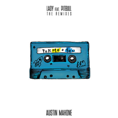 シングル/Lady (feat. Pitbull) [IAmChino & Jimmy Joker Remix]/Austin Mahone