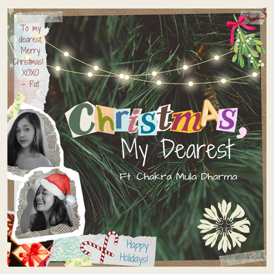 シングル/Christmas, My Dearest (feat. Chakra Mula Dharma)/Patricia Gabe Ratu