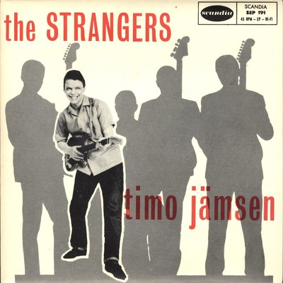 Timo Jamsen & The Strangers/Timo Jamsen／The Strangers