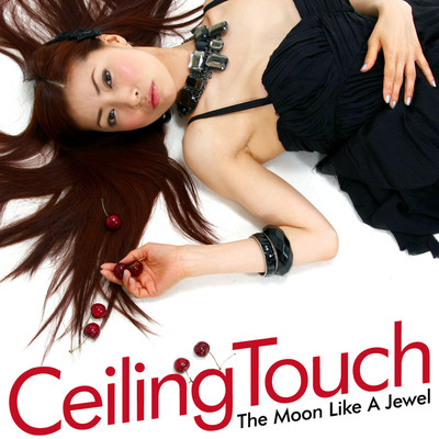 アルバム/The Moon Like A Jewel(Exclusive)/Ceiling Touch