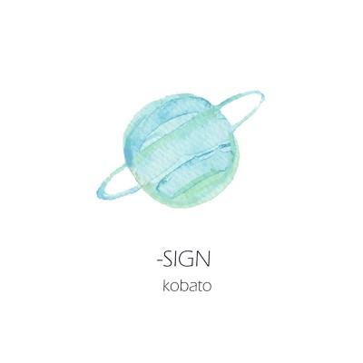 アルバム/-SIGN/kobato