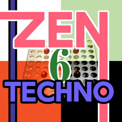 アルバム/Zen Techno 6/ニライカナイ