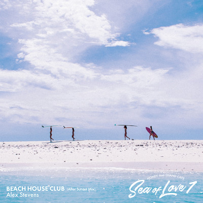 BEACH HOUSE CLUB (After Sunset Mix)/Alex Stevens