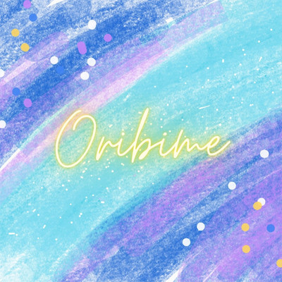 Orihime/kiraru P
