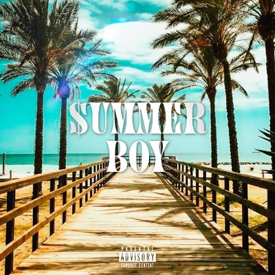 シングル/$ummer Boy/Oliver